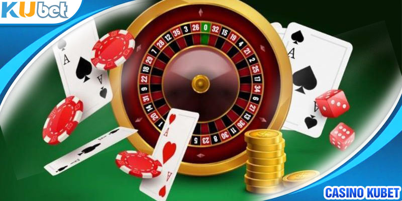 Casino Kubet là sân chơi đẳng cấp cho những bài thủ